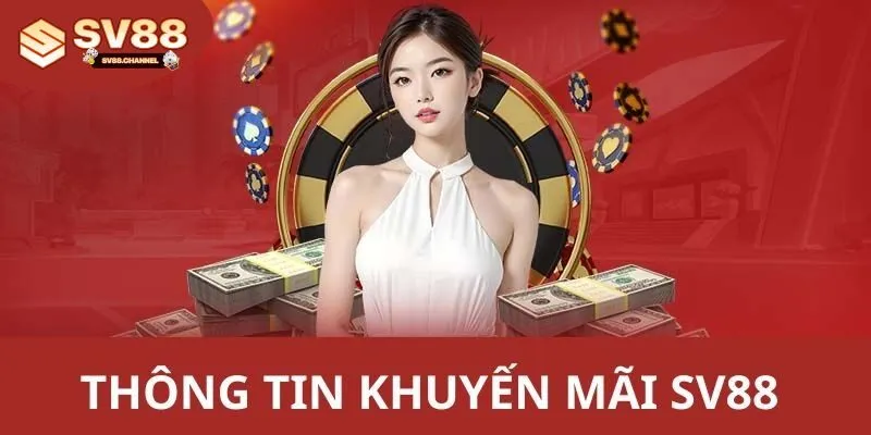 So Sánh Và Đánh Giá Khuyến Mãi Sv88